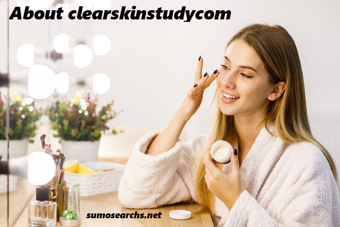 about clearskinstudycom